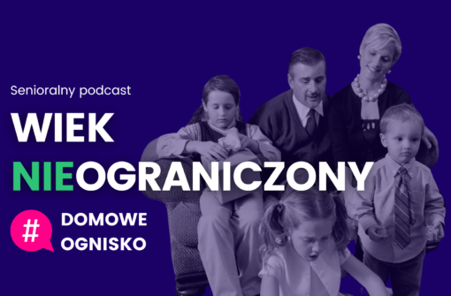 WIEK NIEOGRANICZONY – Odcinek #5 Rodzinne ciepło