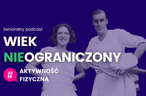 WIEK NIEOGRANICZONY – Odcinek #1 W zdrowym ciele…
