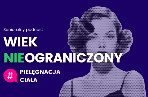 WIEK NIEOGRANICZONY – Odcinek #2 Dojrzałe piękno